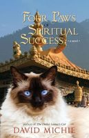 Cover of The Dalai Lama's Cat and the Four Paws of Spiritual Success by David Michie