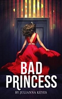 Bad Princess