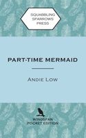 Frankie B - Part-Time Mermaid