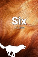 Cover of Six by J.S. Veter