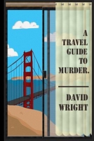 A Travel Guide to Murder