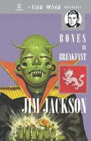 Cover of Bones by Breakfast by Jim Jackson