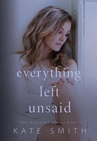 Everything Left Unsaid