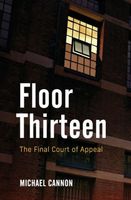 Cover of Floor Thirteen by Michael Cannon