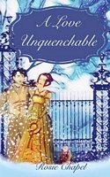 A Love Unquenchable