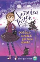 Double-Bubble Girl-Band Trouble!