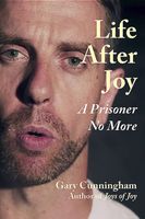 Cover of Life After Joy by Gary Cunningham