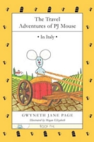 The Travel Adventures of PJ Mouse In Italy