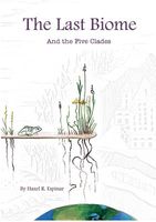 Cover of The Last Biome by Hazel R. Espinar