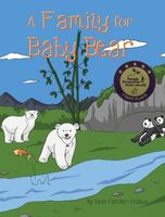 Cover of A Family for Baby Bear by Kevin Fletcher-Velasco