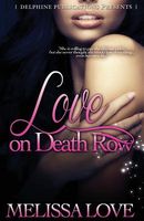 Love on Death Row