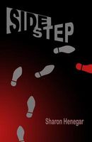 Cover of Sidestep by Sharon Henegar