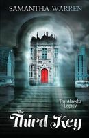 Cover of The Third Key by Samantha Warren