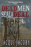 Dead Men Seal the Deal