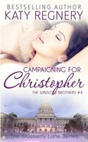 Campaigning for Christopher