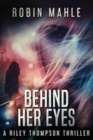 Behind Her Eyes