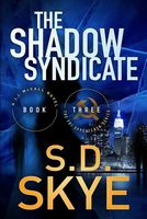 Cover of The Shadow Syndicate by S.D. Skye