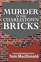 Murder in the Charlestown Bricks