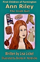 Ann Riley: The Irish Girl