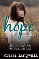 Hope at the Crossroads