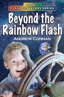 Beyond the Rainbow Flash