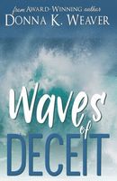 Waves of Deceit