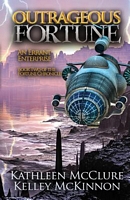 Outrageous Fortune: An Errant Enterprise