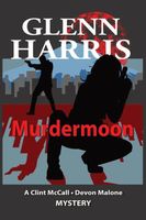 Cover of Murdermoon by Glenn Harris