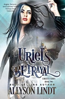 Uriel's Betrayal