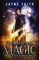 Dark Harvest Magic