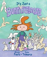 It's Just a Bunnypalooza