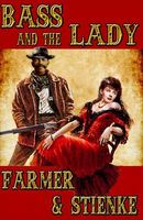 Cover of Bass and the Lady by Ken Farmer; Buck Stienke