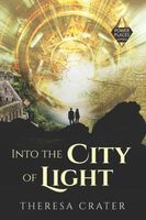 Into the City of Light