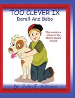 Cover of Too Clever IX by Julia E. Antoine