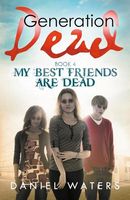 My Best Friends Are Dead