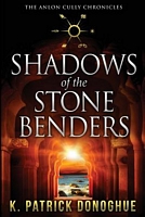 Shadows of the Stone Benders