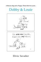 Cover of DOBBY & LOUIE by Elivia Savadier