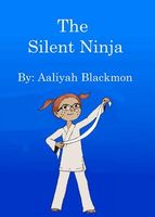 The Silent Ninja