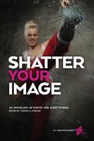 Shatter Your Image
