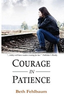 Courage in Patience