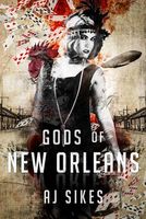 Gods of New Orleans