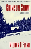 Crimson Snow: A Short Story