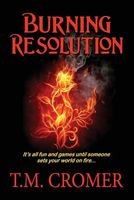 Burning Resolution