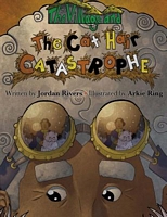 Cover of The Village and the Cat Hair Catastrophe by Jordan Rivers