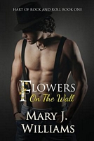 Cover of Flowers on the Wall by Mary J. Williams