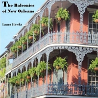 The Balconies of New Orleans