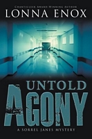 Cover of Untold Agony by Lonna Enox