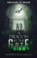 A Dragon at the Gate