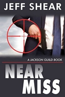 Cover of Near Miss: Who do you trust? by Jeff Shear