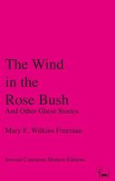 Mary Eleanor Wilkins Freeman's Latest Book